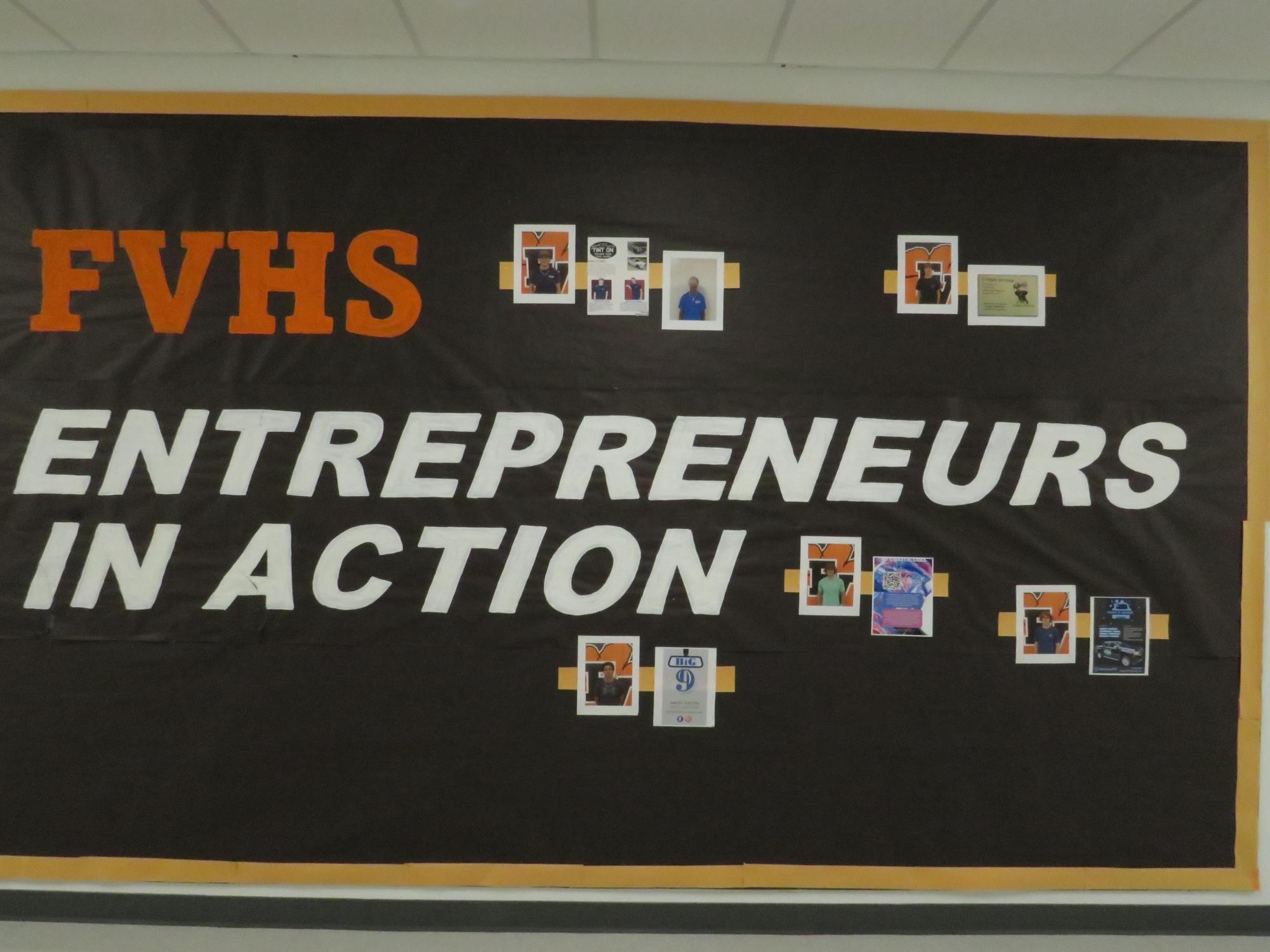 FVHS maintains a bulletin board of young entrepreneurs throughout the school. 