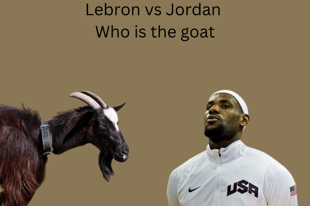 Is Lebron James or Michael Jordan the GOAT?