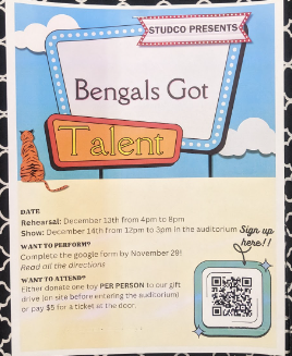 Students are seeing Bengals Got Talent posters around the school.